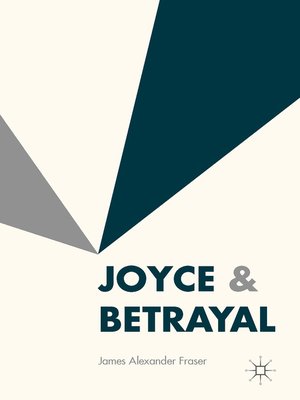 cover image of Joyce & Betrayal